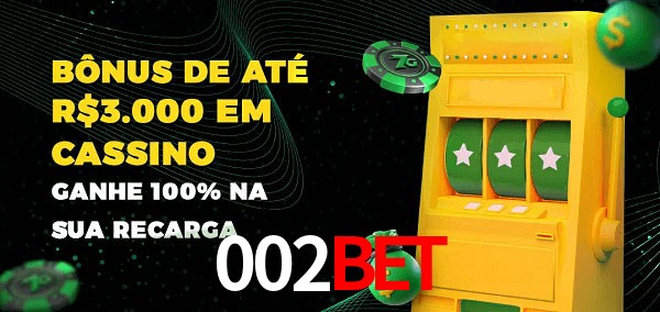 002BET melhor bônus de depósito